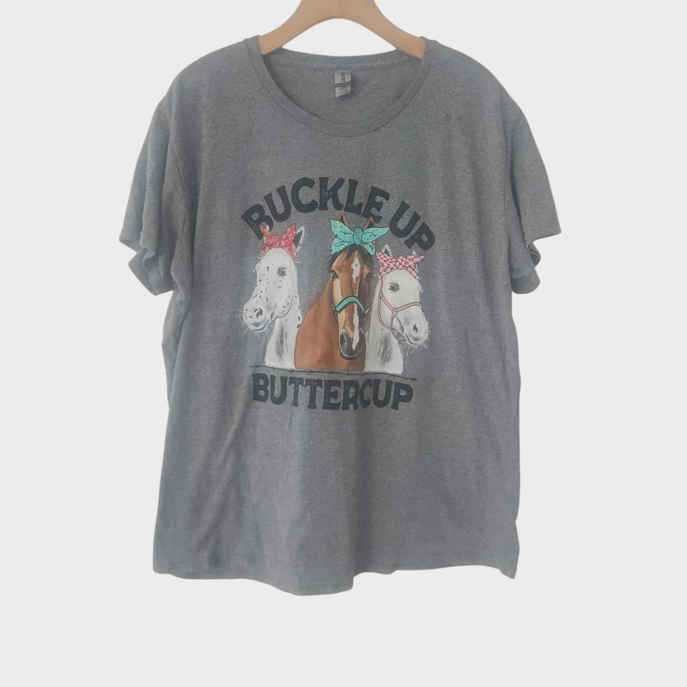Buckle Up Buttercup T-Shirt Horses‎ Equestrian Rodeo Western Gray Unisex 2XL